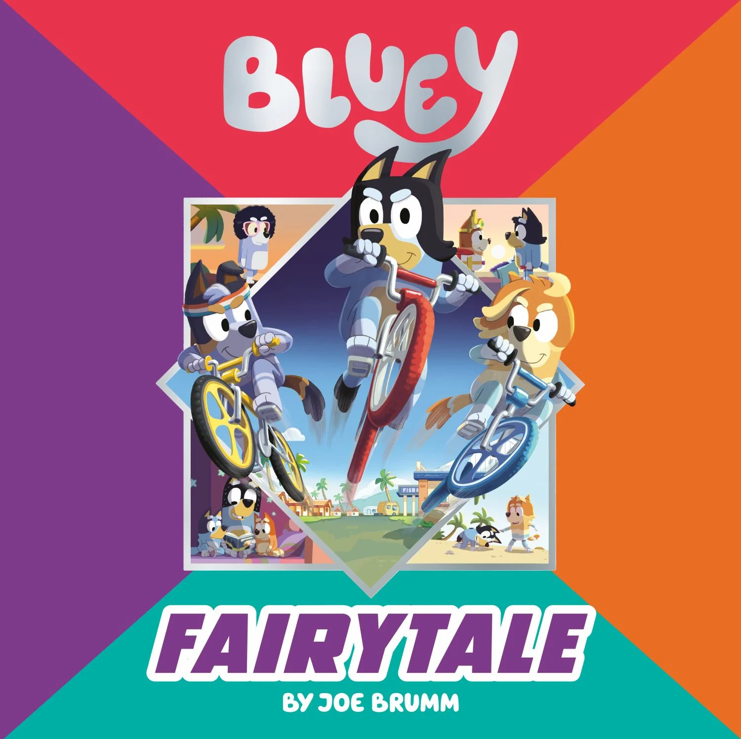 Bluey: Fairytale Hardcover Children's Book by Joe Brumm