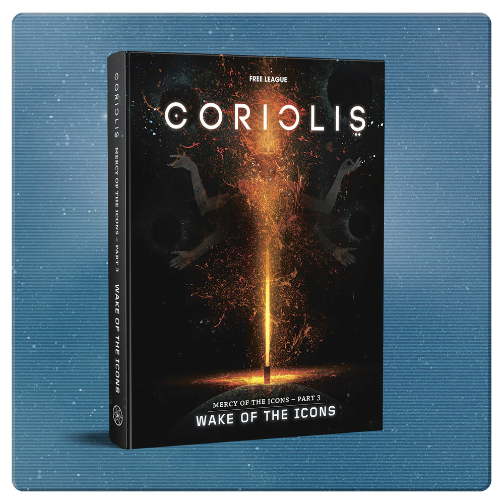 Coriolis: Wake of the Icons - Final RPG Expansion Softcover - Image 3