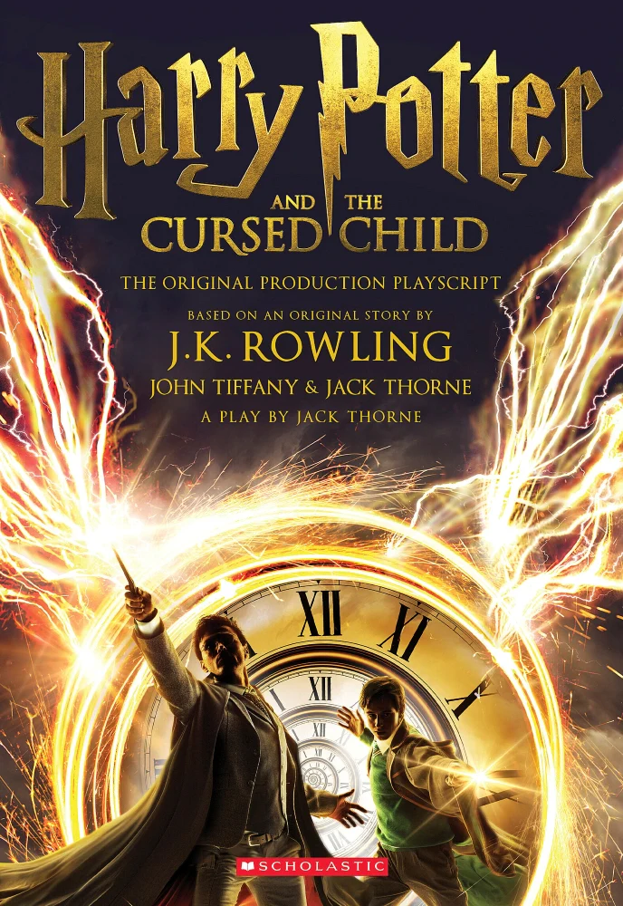 Harry Potter and the Cursed Child - Special Rehearsal Edition Script