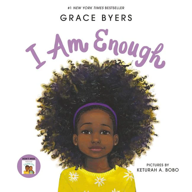 I AM ENOUGH by Grace Byers - Empowering Children's Picture Book