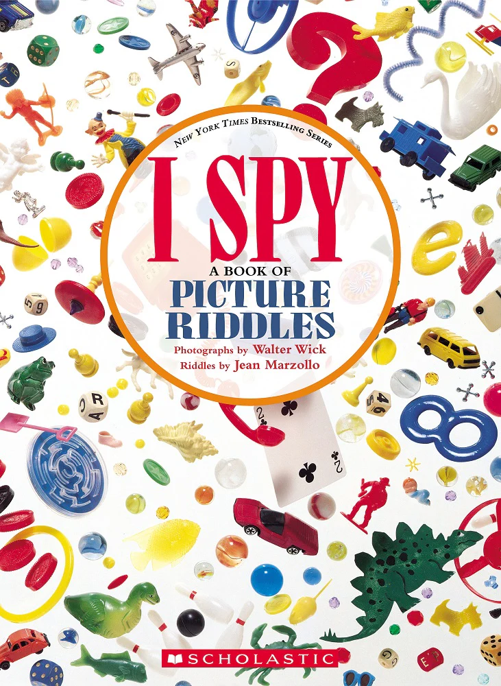 I SPY: A Book of Picture Riddles - Kindergarten to Grade 3