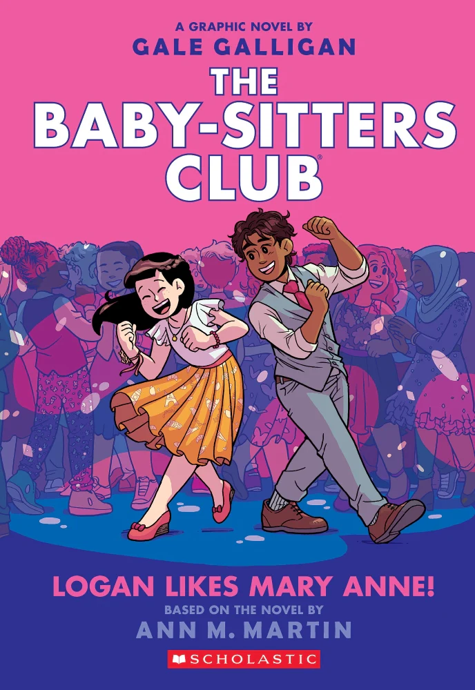 The Baby-Sitters Club: Logan Likes Mary Anne! Graphic Novel - Series #8