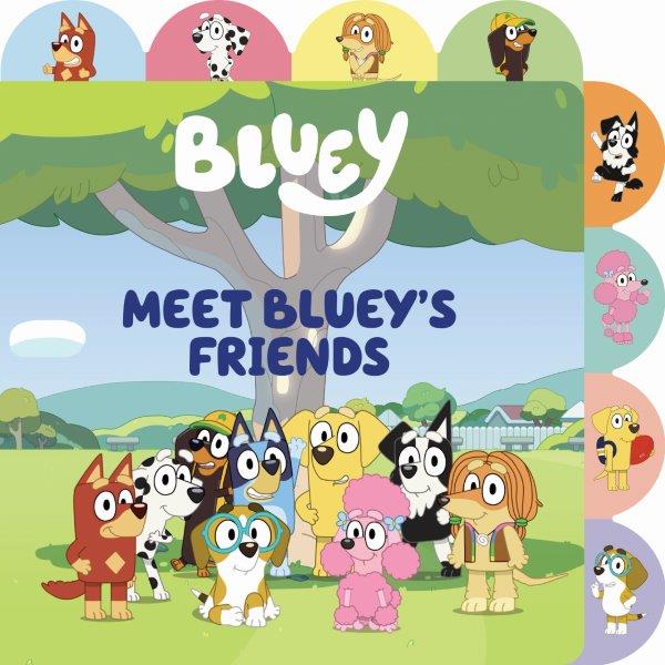 Bluey's Friends Adventure Tabbed Board Book