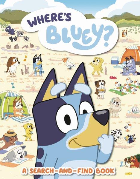 Bluey's Ultimate Hide and Seek Paperback – Spot & Play Edition